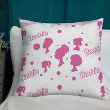 Load image into Gallery viewer, Baddie! Premium Pillow