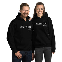 Load image into Gallery viewer, Yes, I'm Cold. Me. 24:7 - Unisex Hoodie