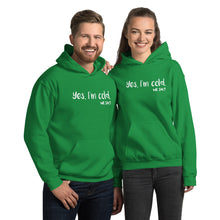 Load image into Gallery viewer, Yes, I'm Cold. Me. 24:7 - Unisex Hoodie