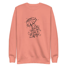 Load image into Gallery viewer, Be your Own Kind of Beautiful - Unisex Premium Sweatshirt