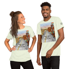 Load image into Gallery viewer, Mainstreet - Small Town. Big City - Unisex t-shirt