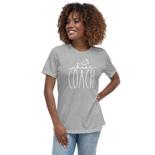 Load image into Gallery viewer, Cheer Coach - Women's Relaxed T-Shirt