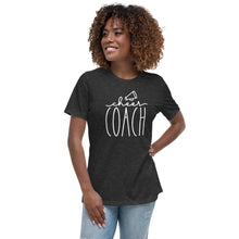 Load image into Gallery viewer, Cheer Coach - Women's Relaxed T-Shirt