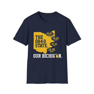 OHIO 4-0 - Our Bichigan! Unisex Softstyle T-Shirt