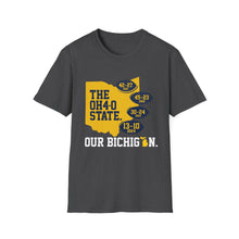 Load image into Gallery viewer, OHIO 4-0 - Our Bichigan! Unisex Softstyle T-Shirt
