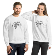 Load image into Gallery viewer, But First - Coffee -- Unisex Sweatshirt
