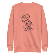 Load image into Gallery viewer, Be your Own Kind of Beautiful - Unisex Premium Sweatshirt
