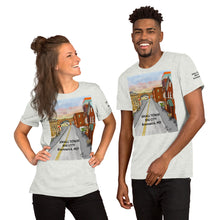 Load image into Gallery viewer, Mainstreet - Small Town. Big City - Unisex t-shirt
