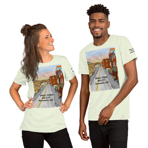 Mainstreet - Small Town. Big City - Unisex t-shirt